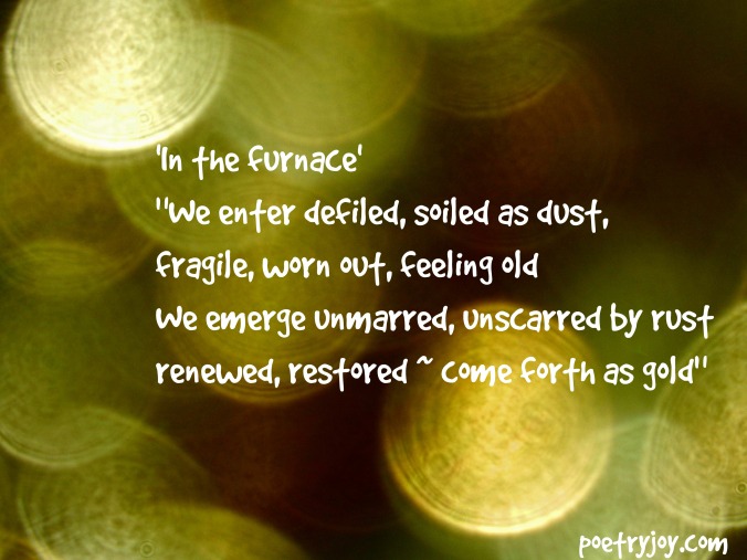 as gold ~ In the furnace poem image pin
