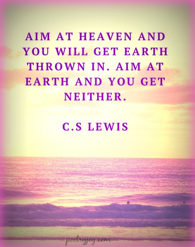 Aim at heaven - CS Lewis pin