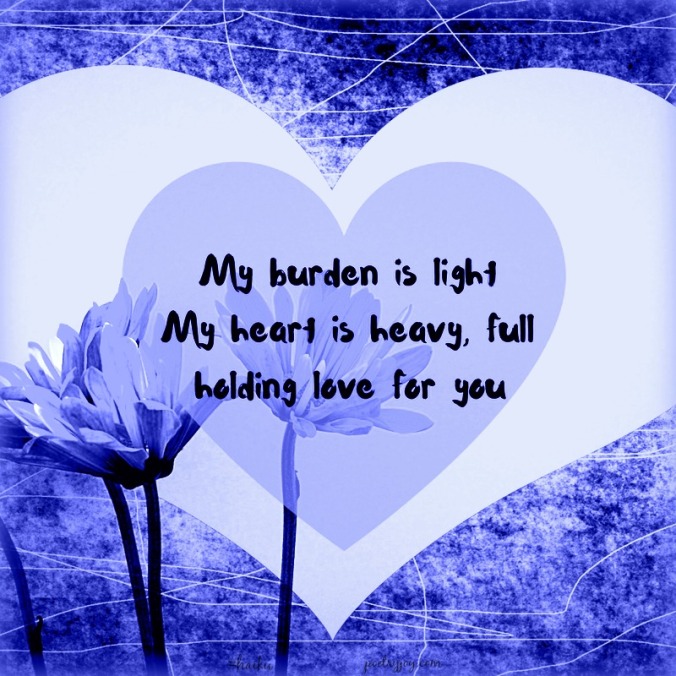 haiku-my-burden-is-light-pj