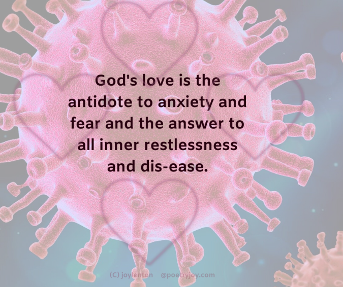 antidote - virus - hearts - God's love is the antidote quote (C) joylenton @poetryjoy.com